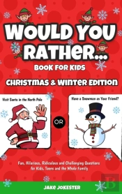 Would You Rather Book For Kids