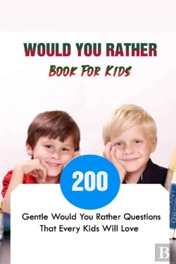 Bertrand.pt - Would You Rather Book For Kids