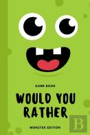 Would You Rather Book For Kids