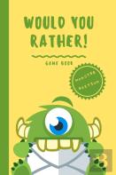 Would You Rather Book For Kids