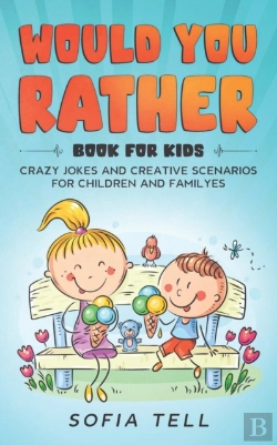 Bertrand.pt - Would You Rather Book For Kids
