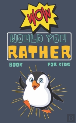 Bertrand.pt - Would You Rather Book For Kids
