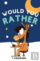 Would You Rather