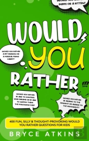 Would You Rather