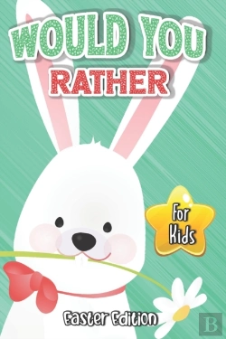 Bertrand.pt - Would You Rather? Easter Edition For Kids