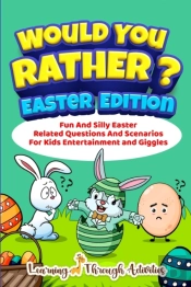 Would You Rather? - Easter Edition