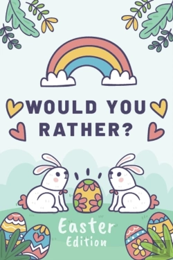 Bertrand.pt - Would You Rather Easter Edition