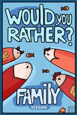 Bertrand.pt - Would You Rather? Family Version
