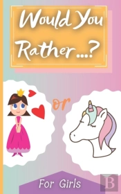 Would You Rather? For Girls
