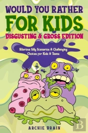 Would You Rather For Kids