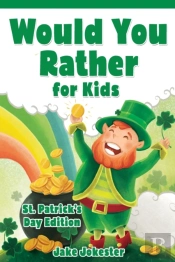 Would You Rather For Kids