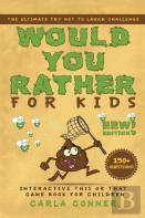 Would You Rather For Kids