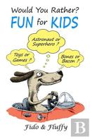 Would You Rather Fun For Kids