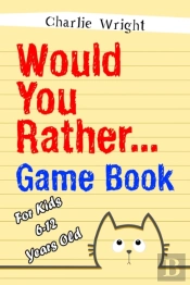 Would You Rather Game Book