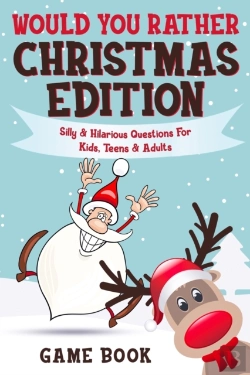 Bertrand.pt - Would You Rather Game Book - Christmas E