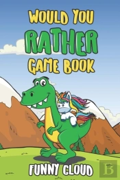 Would You Rather Game Book