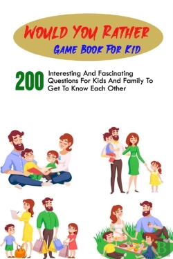 Bertrand.pt - Would You Rather Game Book For Kid