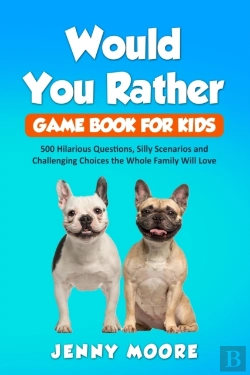 Bertrand.pt - Would You Rather Game Book For Kids: 500