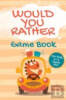Would You Rather Game Book For Kids 6-12 Years Old