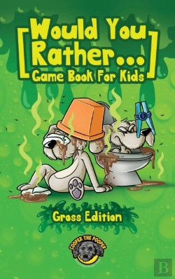 Bertrand.pt - Would You Rather Game Book For Kids (Gross Edition)