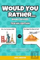 Would You Rather Game Book For Kids