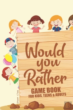 Bertrand.pt - Would You Rather Game Book For Kids, Teens And Adults
