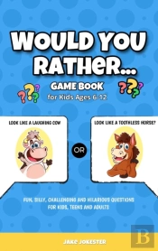 Would You Rather Game Book