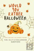 Would You Rather Halloween
