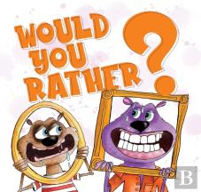 Would You Rather