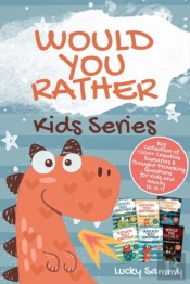 Would You Rather Kids Series