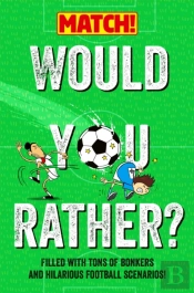 Would You Rather?
