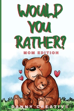 Bertrand.pt - Would You Rather? Mom Edition