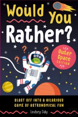 Bertrand.pt - Would You Rather? Outer Space Edition