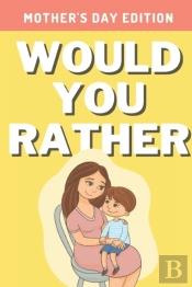 Would You Rather