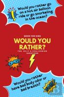 Would You Rather