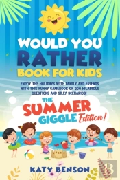 Would You Rather Questions For Kids