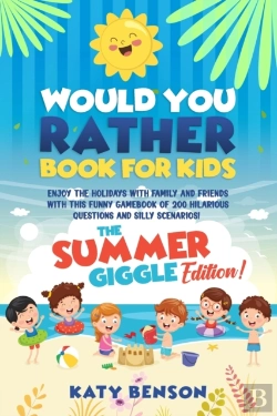 Bertrand.pt - Would You Rather Questions For Kids
