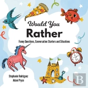 Would You Rather