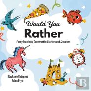 Would You Rather