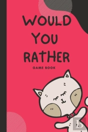 Would You Rather