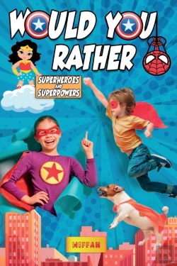 Bertrand.pt - Would You Rather Superheroes & Superpowers Edition