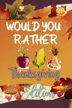 Bertrand.pt - Would You Rather Thanksgiving Edition