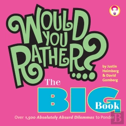 Bertrand.pt - Would You Rather...? The Big Book
