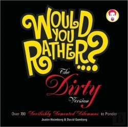 Bertrand.pt - Would You Rather...?: The Dirty Version