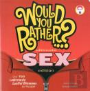 Would You Rather...? Ultimate Sex Edition
