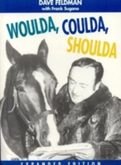 Woulda, Coulda, Shoulda