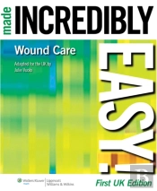 Wound Care Made Incredibly Easy!