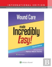 Wound Care Made Incredibly Easy!