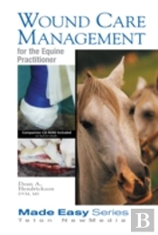 Wound Care Management For The Equine Practitioner (Book+Cd)