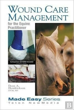 Bertrand.pt - Wound Care Management For The Equine Practitioner